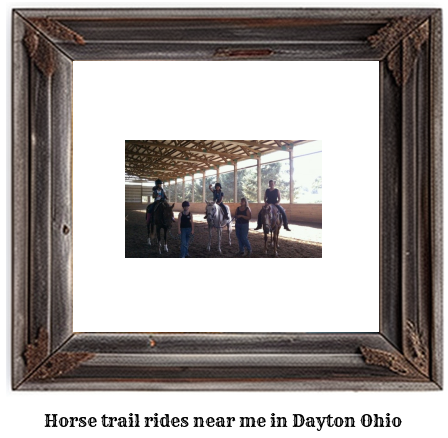 horse trail rides near me in Dayton, Ohio